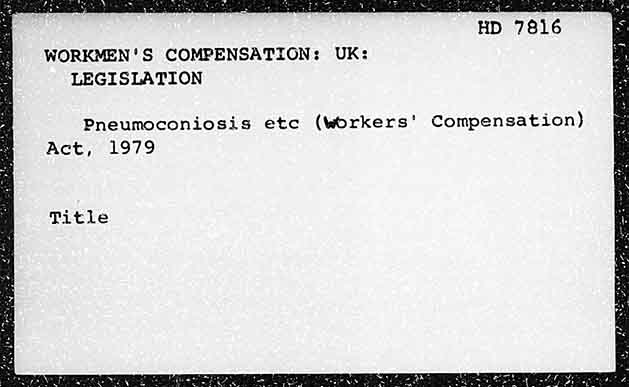 WORKMEN’S COMPENSATION: UK: LEGISLATION