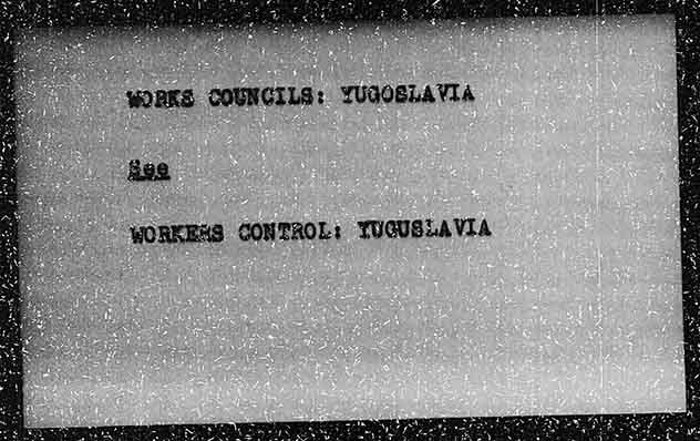 WORKS COUNCILS: YUGOSLAVIA